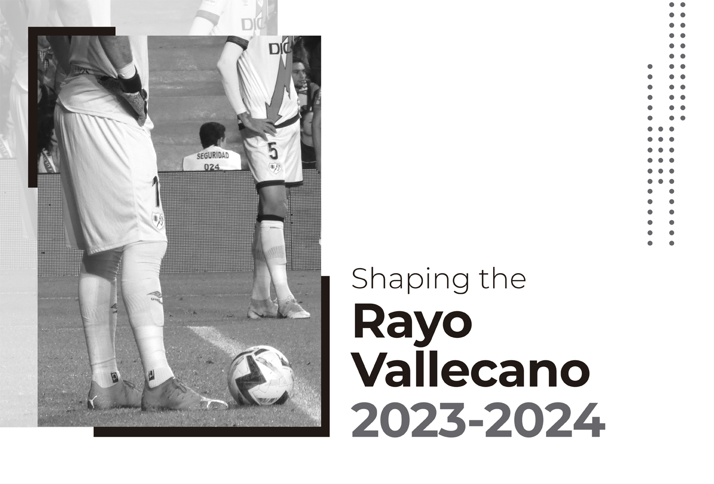 Shaping the Rayo Vallecano 23-24